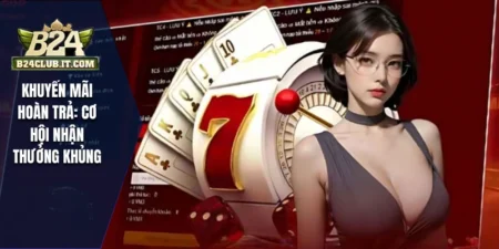 Khuyến Mãi Hoàn Trả